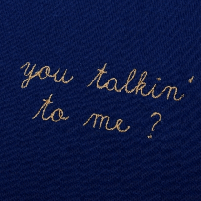 Navy Blue Embroidered T-shirt You talkin' to me? 2